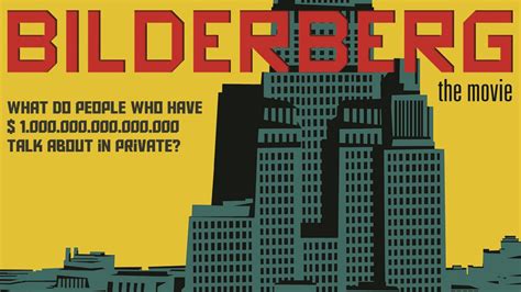 Bilderberg The Movie
